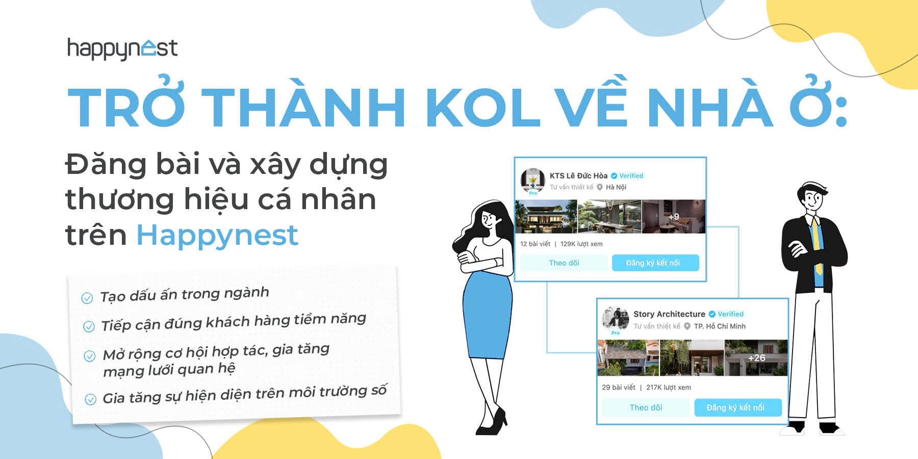 Trở thành KOL về nhà ở: Đăng bài và xây dựng thương hiệu cá nhân trên Happynest
