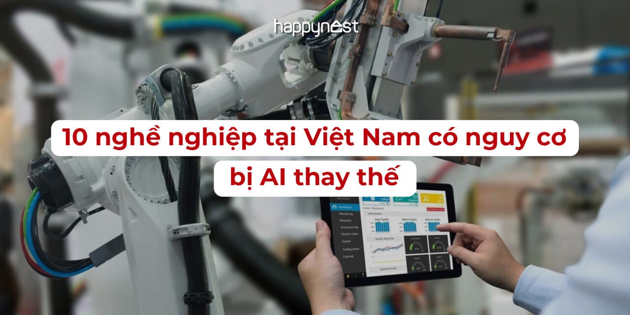 Top 10 nghề tại Việt Nam có nguy cơ bị AI thay thế, công việc của bạn có trong số đó không?