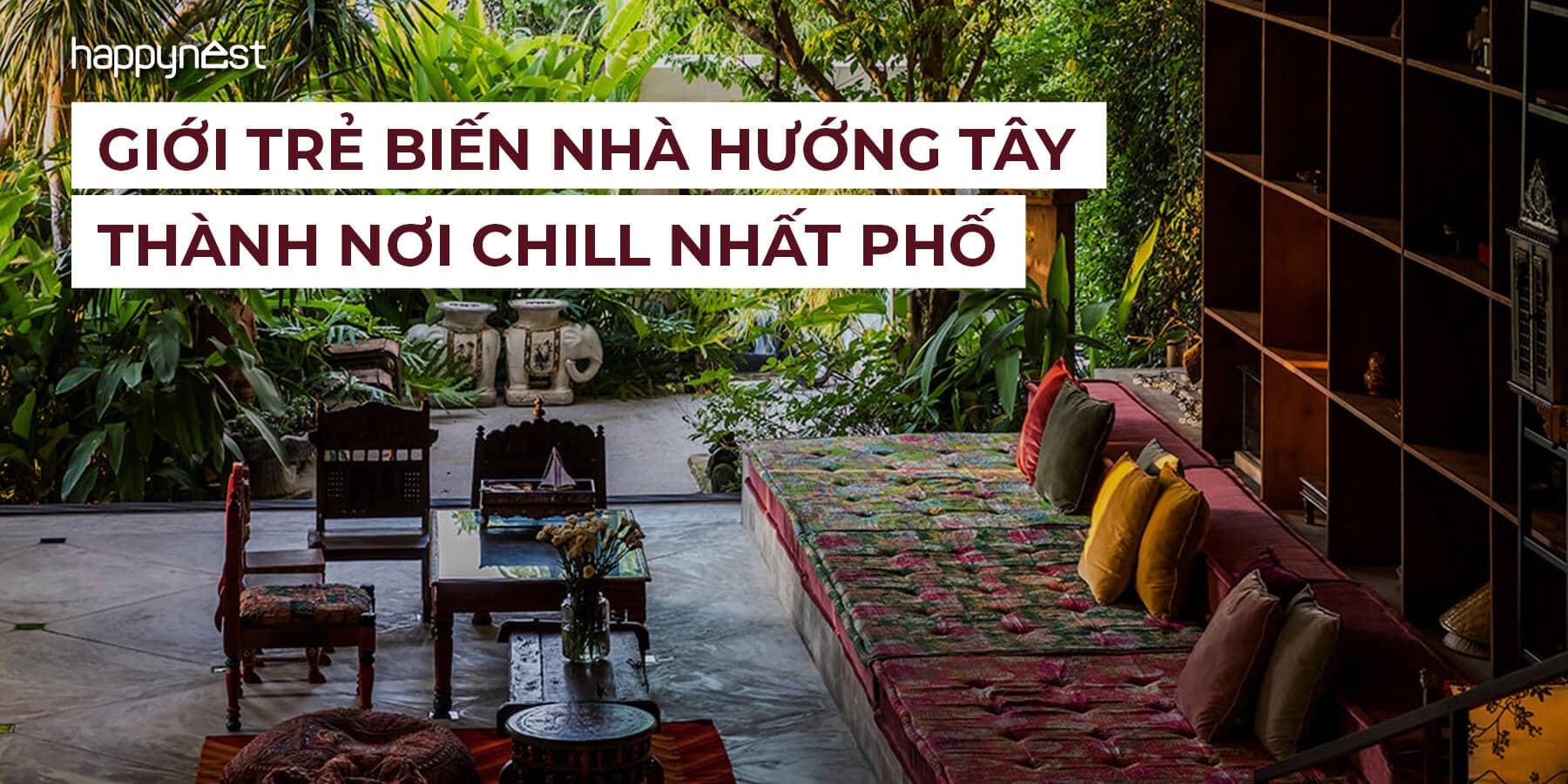 Từ “lò nướng” thành “thiên đường hoàng hôn”: Cách giới trẻ biến nhà hướng Tây thành nơi chill nhất phố