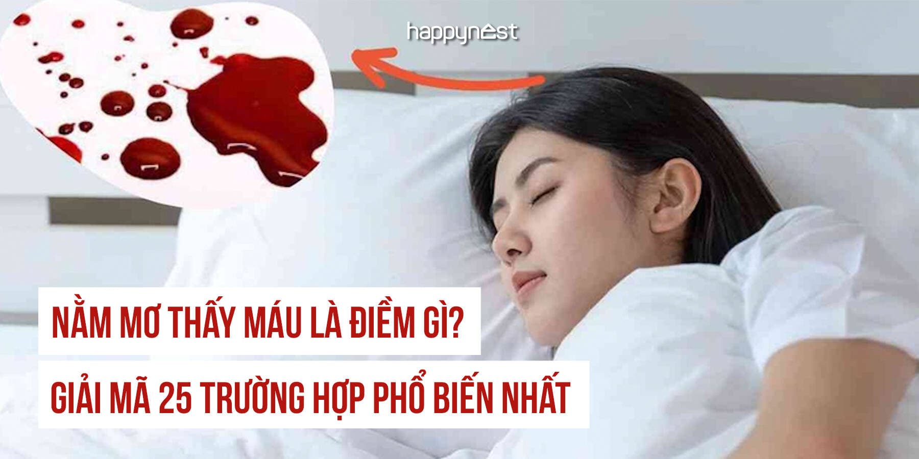 Nằm mơ thấy máu là điềm gì? Giải mã 25 trường hợp phổ biến nhất