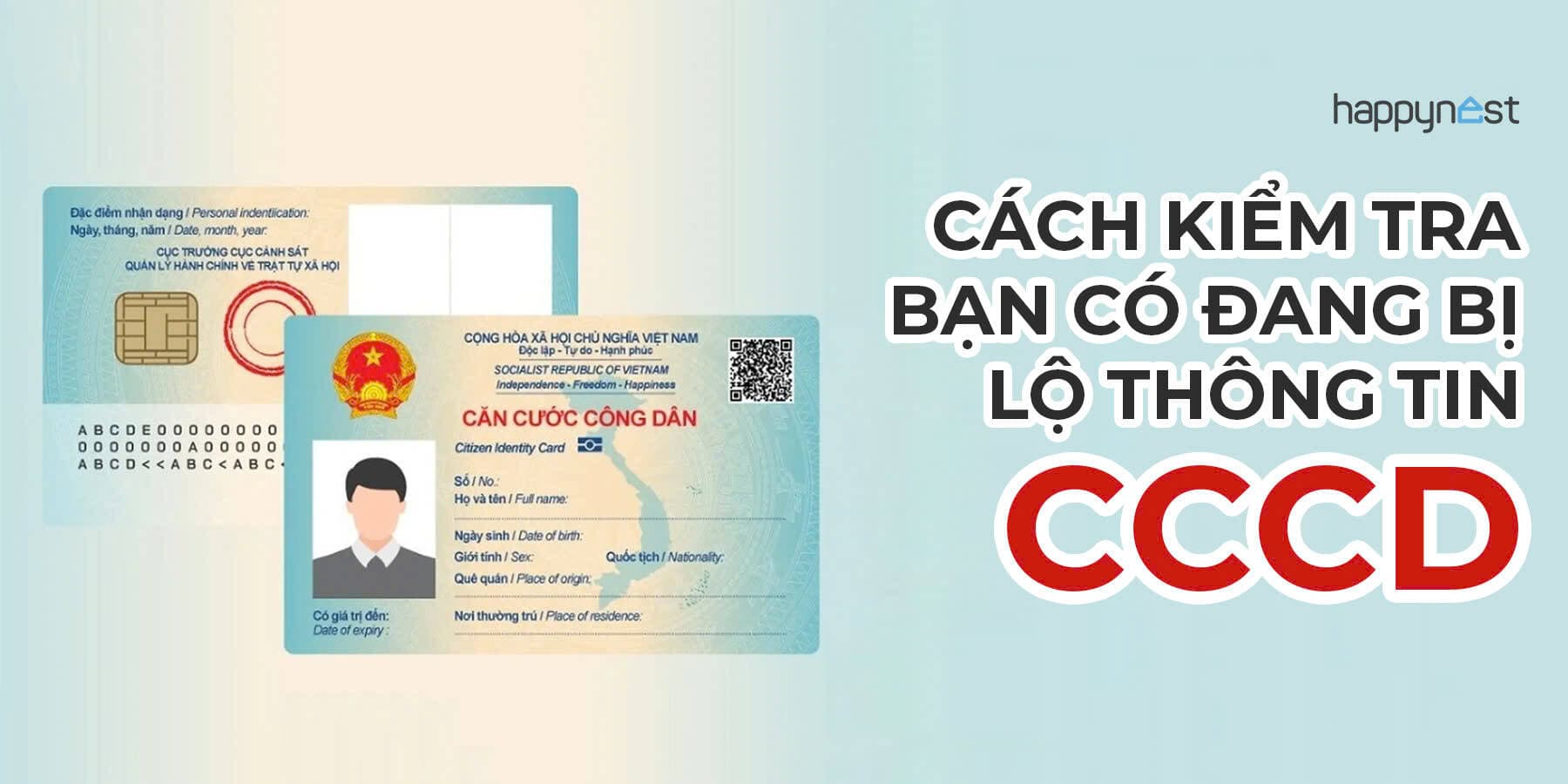 Hướng dẫn tự kiểm tra CCCD có bị lộ thông tin và cách xử lý khi bị lợi dụng