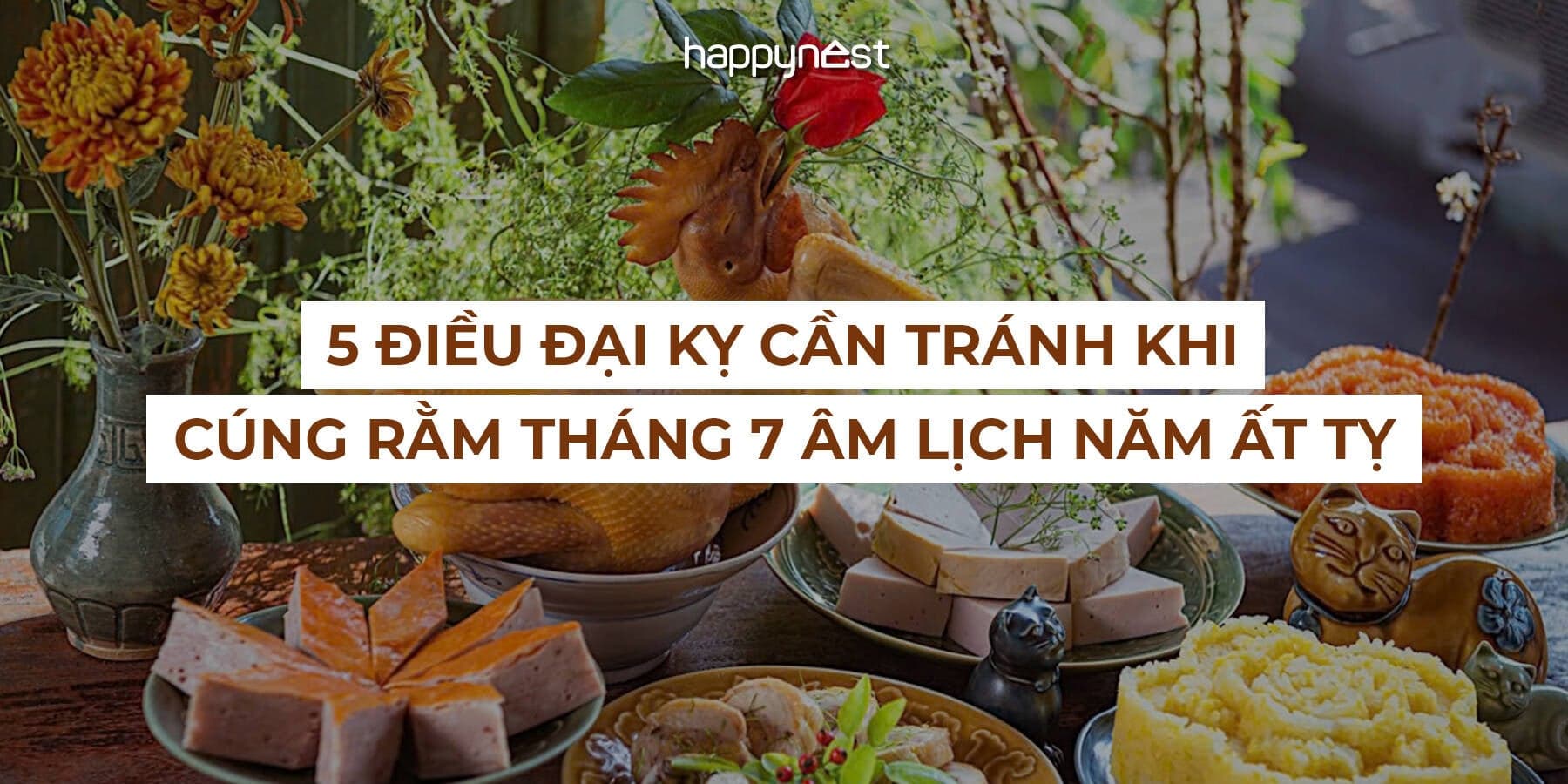 Những điều kiêng kỵ khi cúng rằm tháng 7 âm lịch để tránh mất lộc, rước xui xẻo