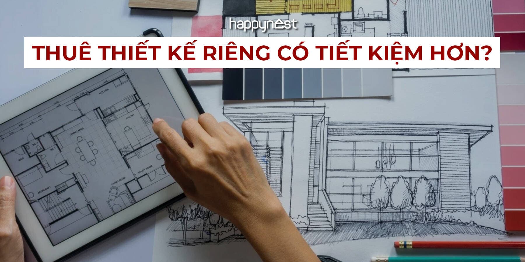 Thuê thiết kế riêng rồi thuê thợ ngoài có thật sự tiết kiệm hơn không?