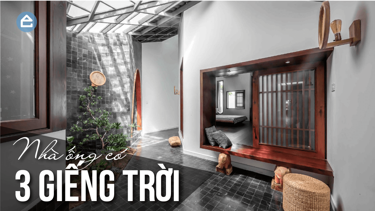 Nhà 1 tầng dài 45m, có tới 3 giếng trời để cải thiện lưu thông không khí