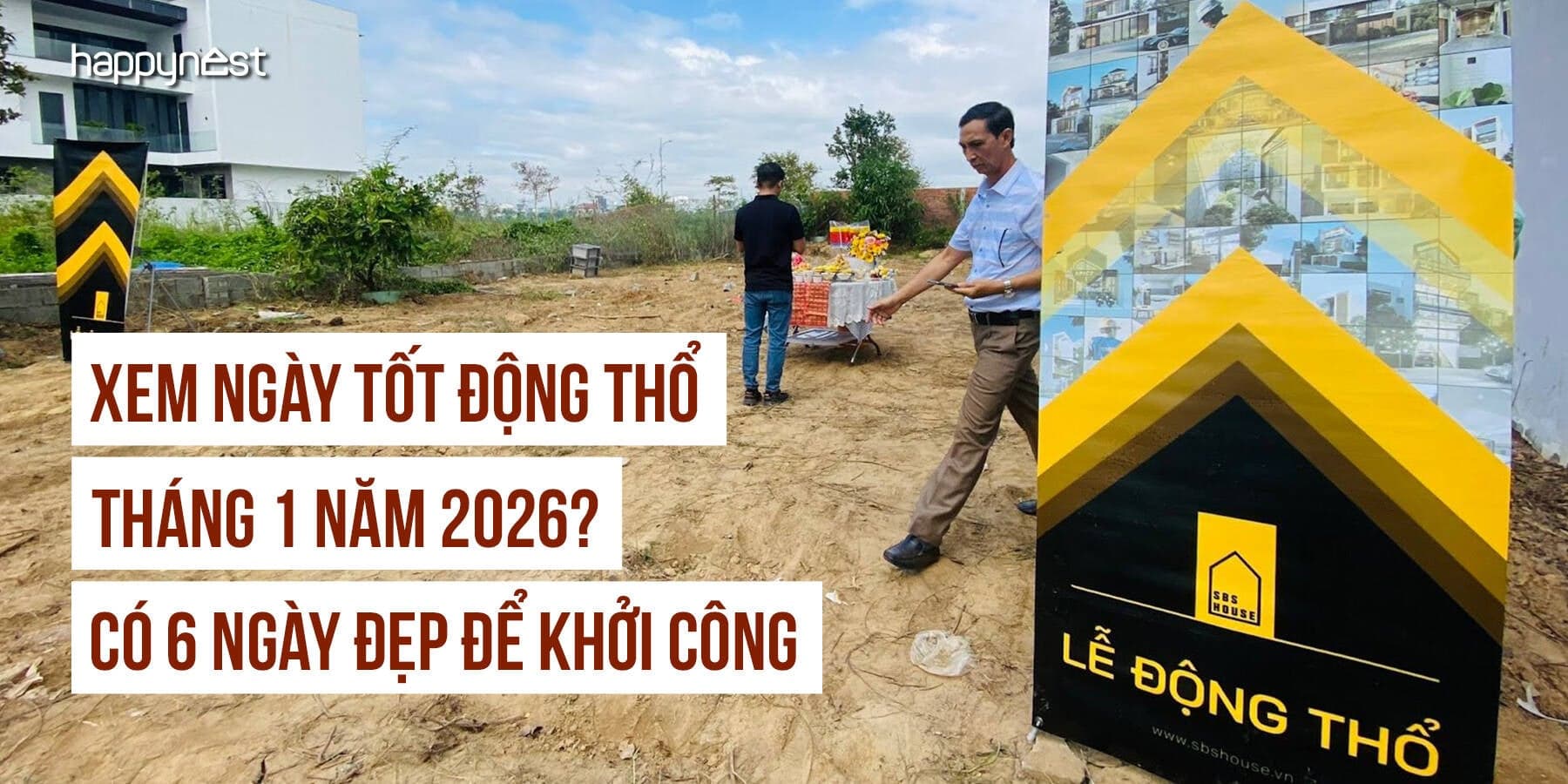 Xem ngày tốt động thổ tháng 1 năm 2026: 6 ngày Hoàng Đạo đẹp để khởi công xây nhà