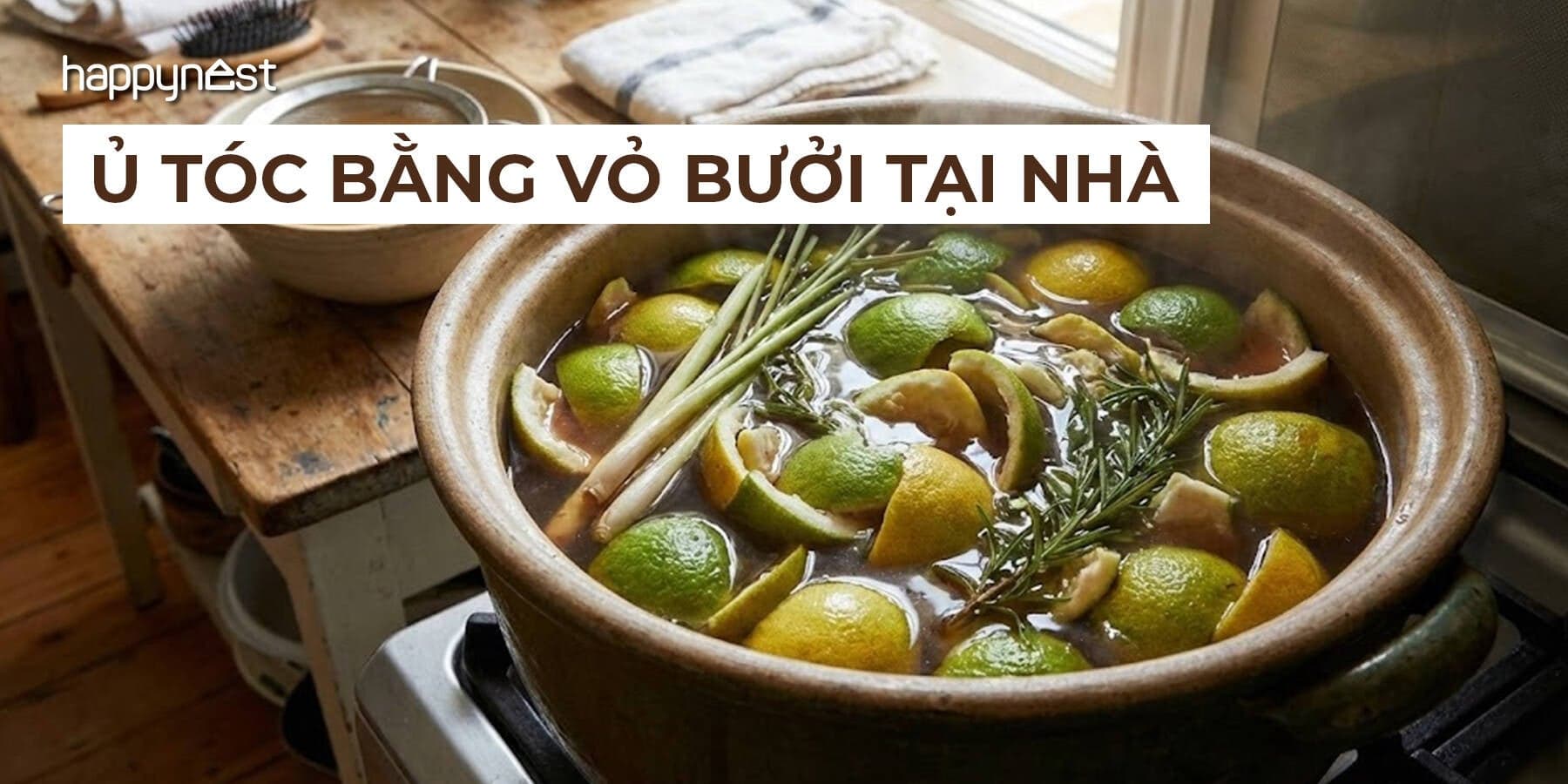 Bí quyết ủ tóc bằng vỏ bưởi tại nhà giúp tóc chắc khỏe và mọc dày hơn mỗi ngày
