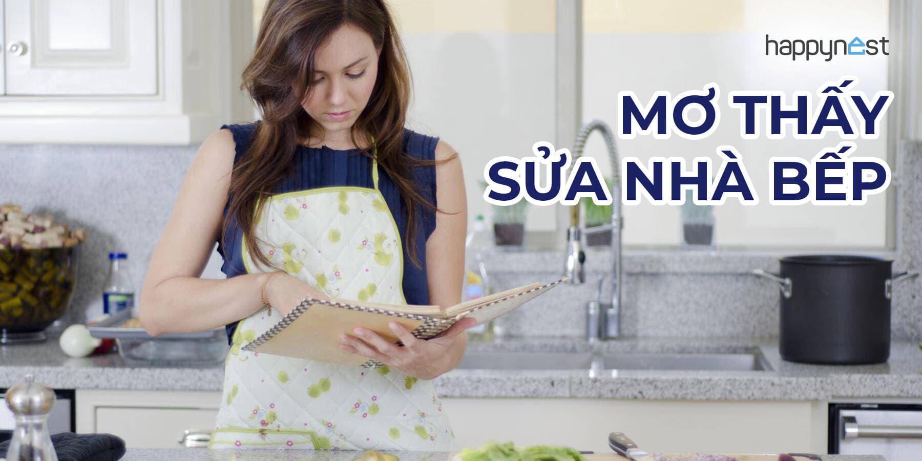 Mơ thấy sửa nhà bếp là điềm báo gì và phản ánh mong muốn thay đổi nào trong cuộc sống của bạn