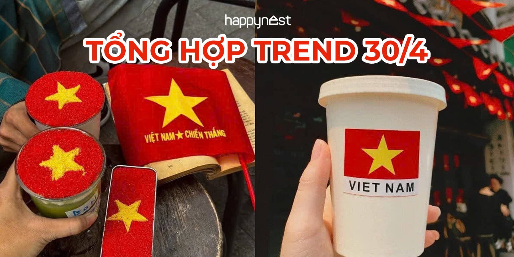 Trend 30/4: Content 30/4 1/5 dễ làm và dễ lên xu hướng nhất