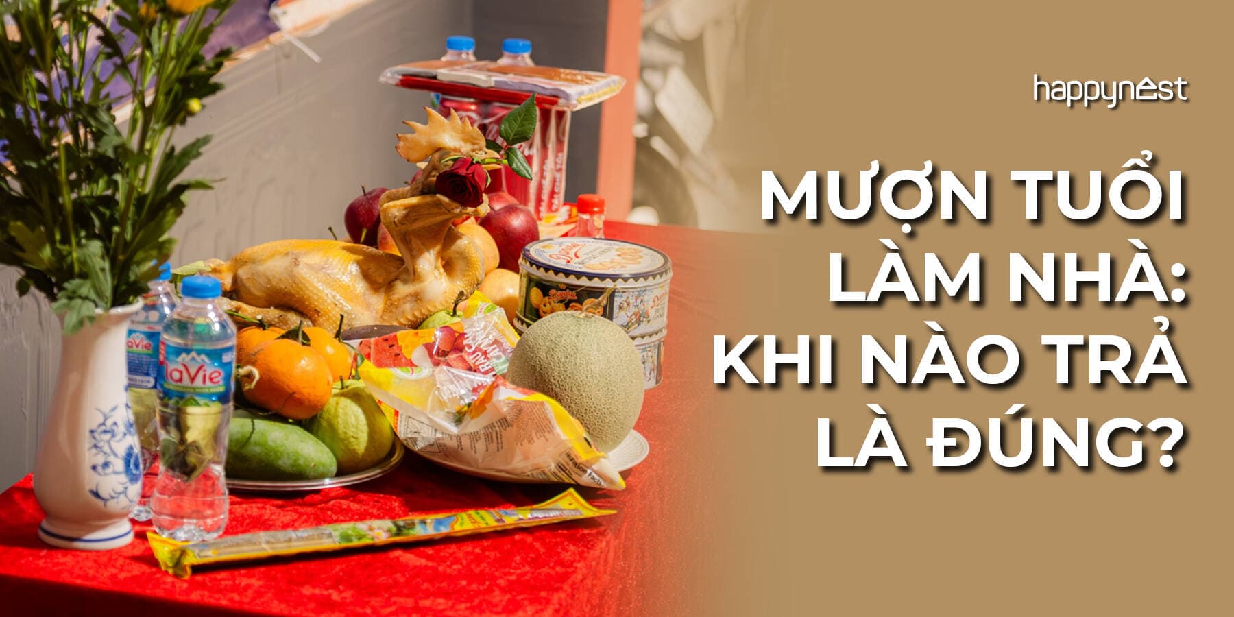 Mượn tuổi làm nhà xong bao giờ trả tuổi là hợp lý?