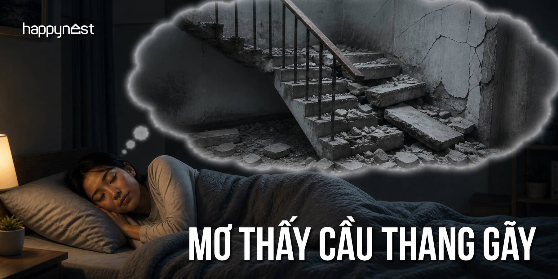 Mơ thấy cầu thang bị gãy hỏng là điềm gì? Đánh số mấy? Giải mã chuẩn xác và chi tiết nhất