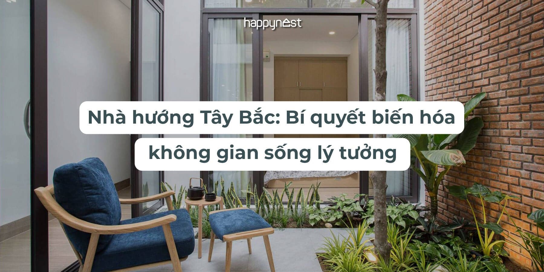 Nhà hướng Tây Bắc hợp mệnh gì? Ưu – nhược điểm và cách thiết kế hóa giải nắng nóng hiệu quả
