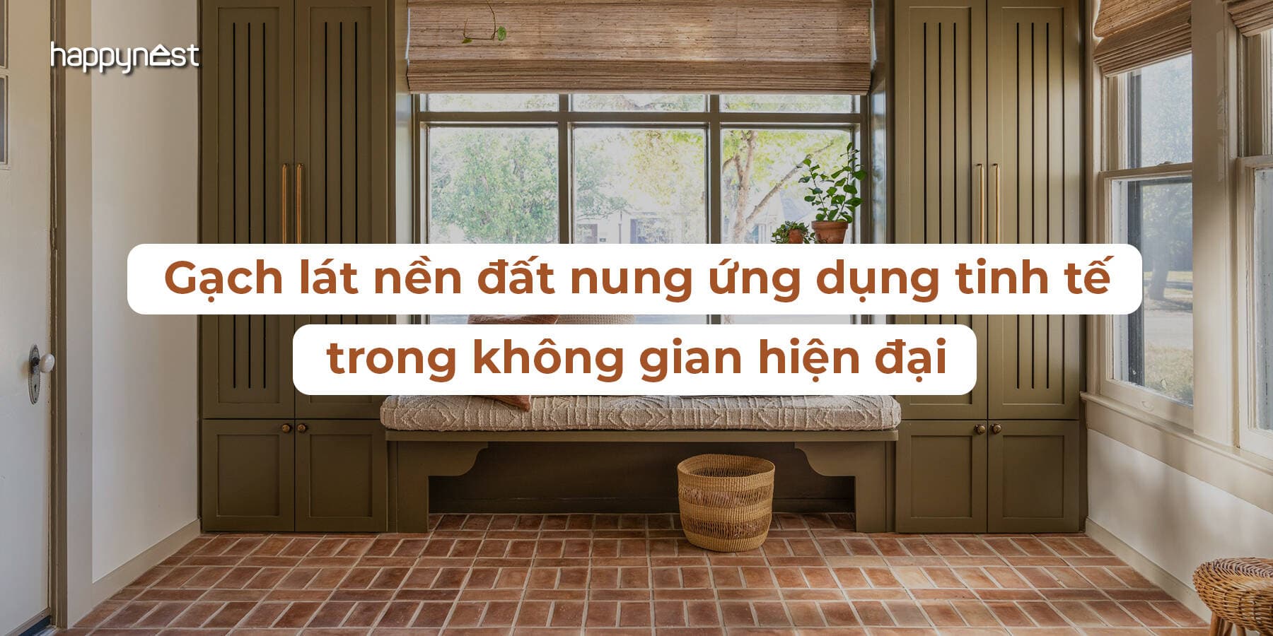 Gạch lát nền đất nung: Di sản truyền thống trong không gian sống hiện đại