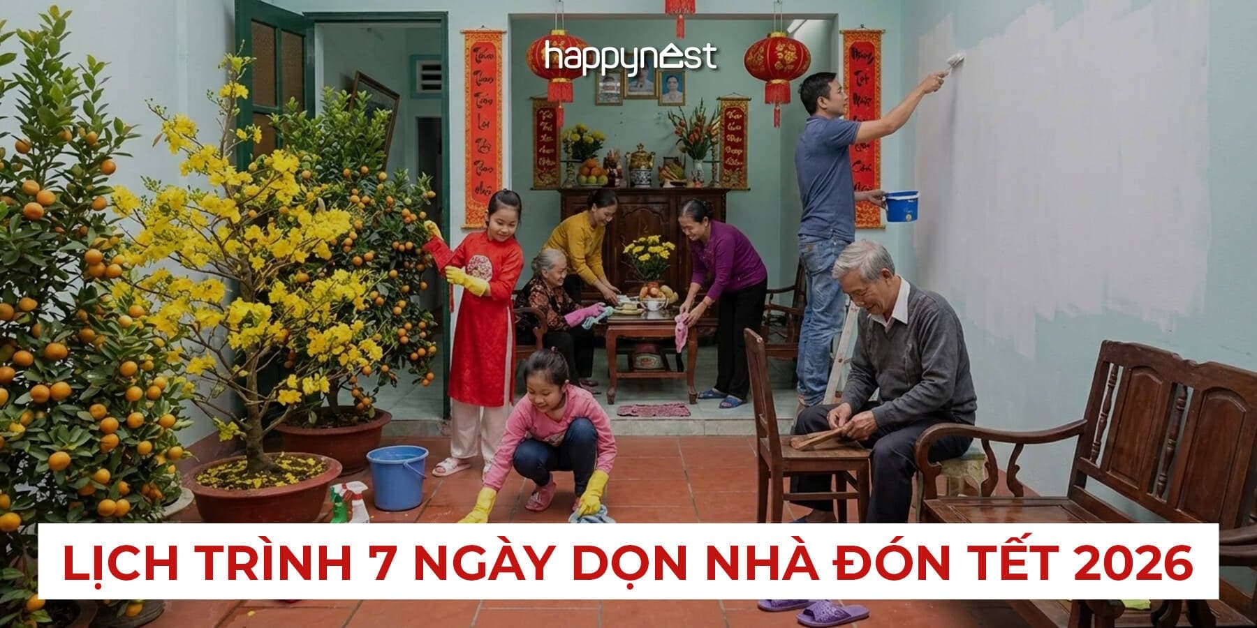 Lịch trình dọn nhà đón Tết 2026: Mẹo dọn nhanh, sạch sâu và vẫn chuẩn phong thủy