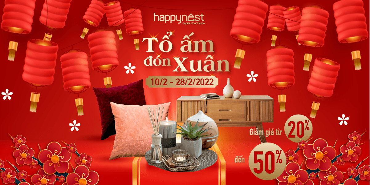 Tưng bừng đón Xuân Nhâm Dần với ưu đãi 20% - 50% từ Happynest Shop