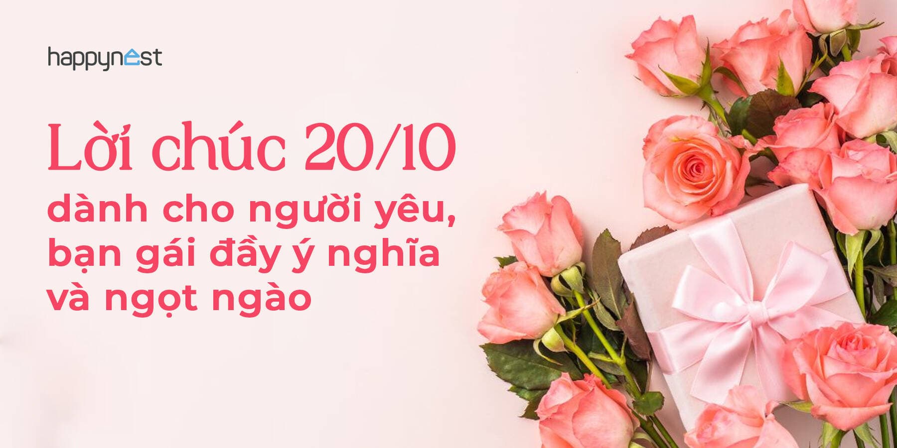 TOP lời chúc 20/10, stt 20/10 hay nhất dành cho người yêu, bạn gái