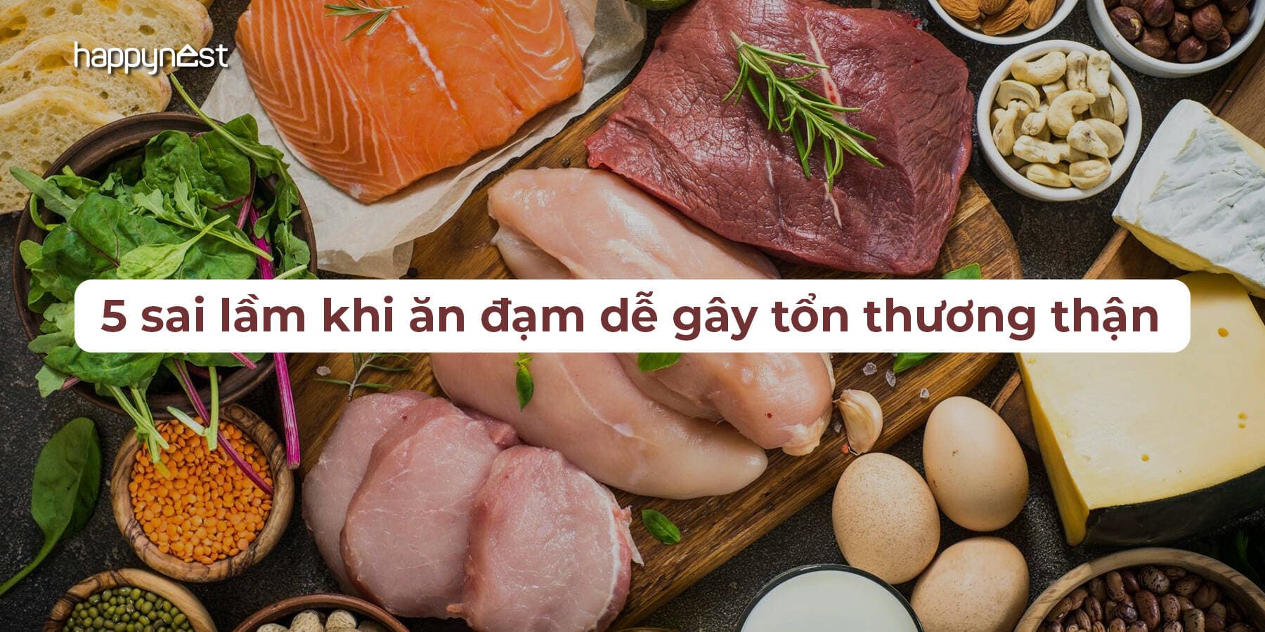 Chuyên gia cảnh báo: 5 thói quen ăn đạm đang âm thầm khiến thận quá tải mỗi ngày