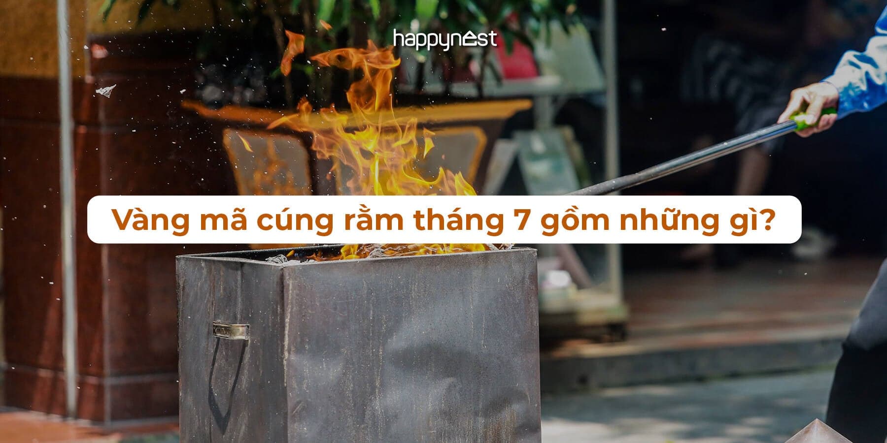 Vàng mã cúng rằm tháng 7 gồm những gì? Danh sách đầy đủ nhất
