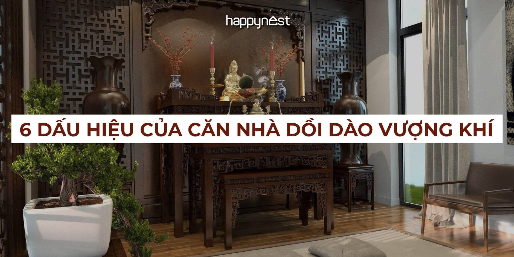 6 dấu hiệu của căn nhà dồi dào vượng khí, càng ở càng có lộc