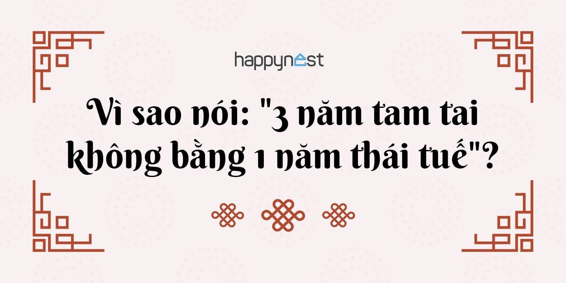 Vì sao nói: "3 năm tam tai không bằng 1 năm thái tuế"?