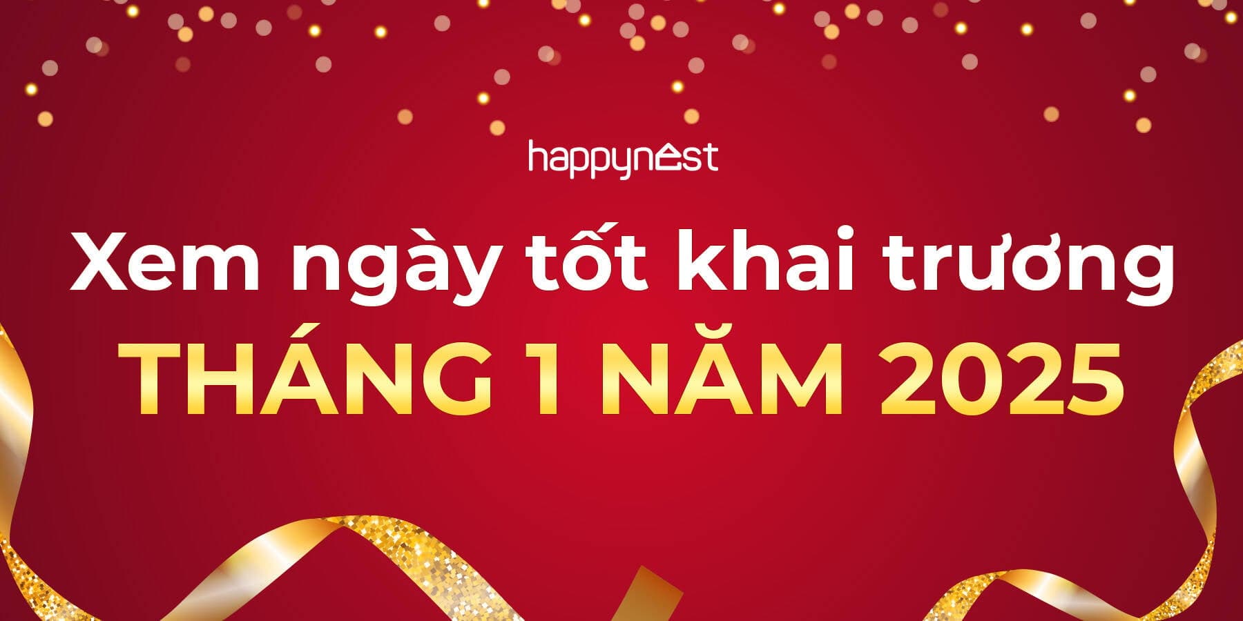 Xem ngày tốt khai trương tháng 1 năm 2025: Danh sách ngày đẹp, ngày xấu và lưu ý quan trọng