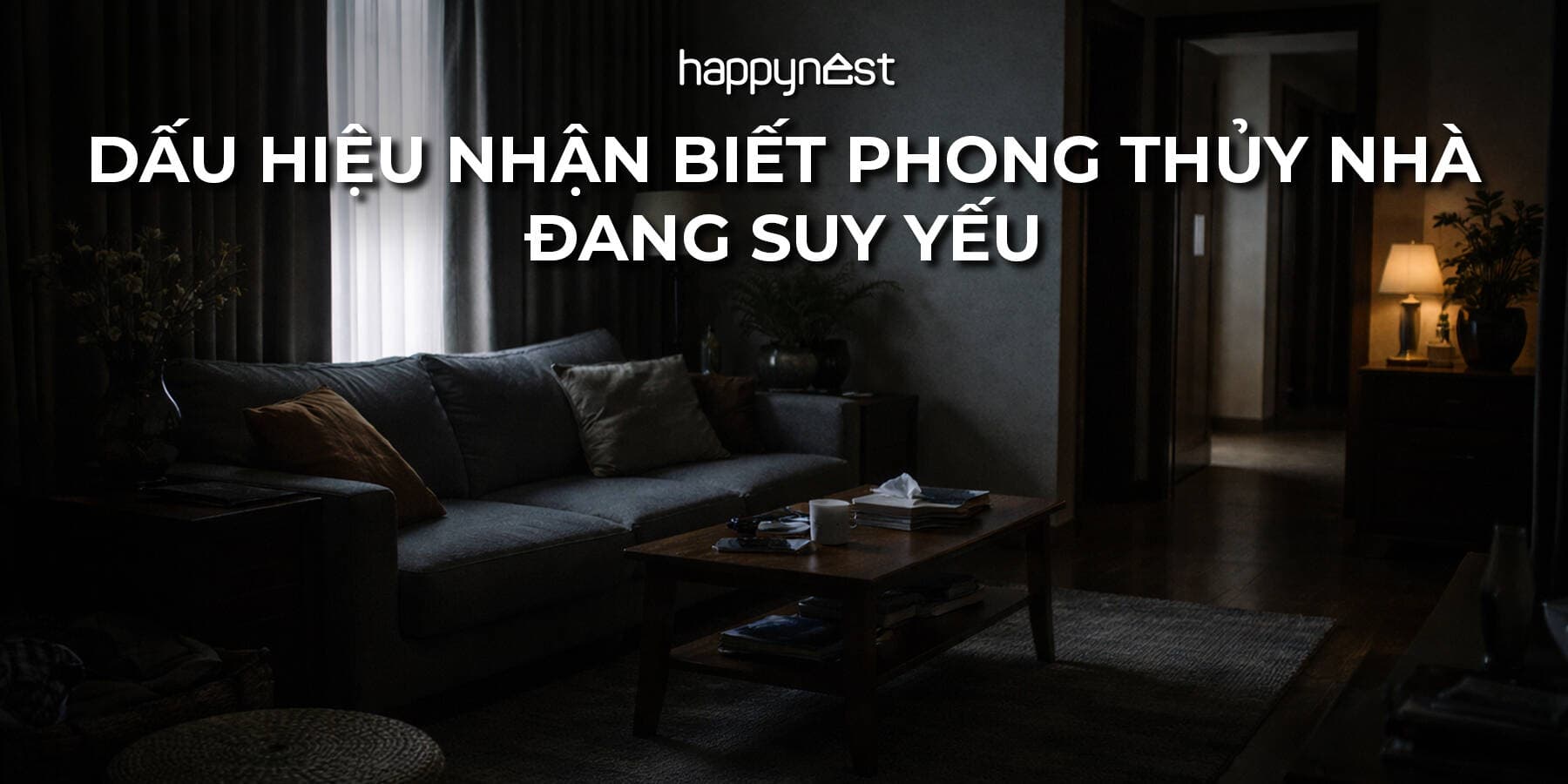 5 dấu hiệu phong thủy khiến nhà hao tài mà nhiều người không nhận ra