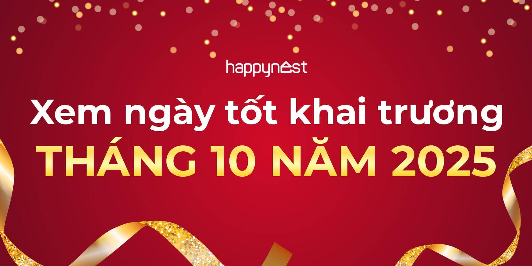 Xem ngày tốt khai trương tháng 10 năm 2025
