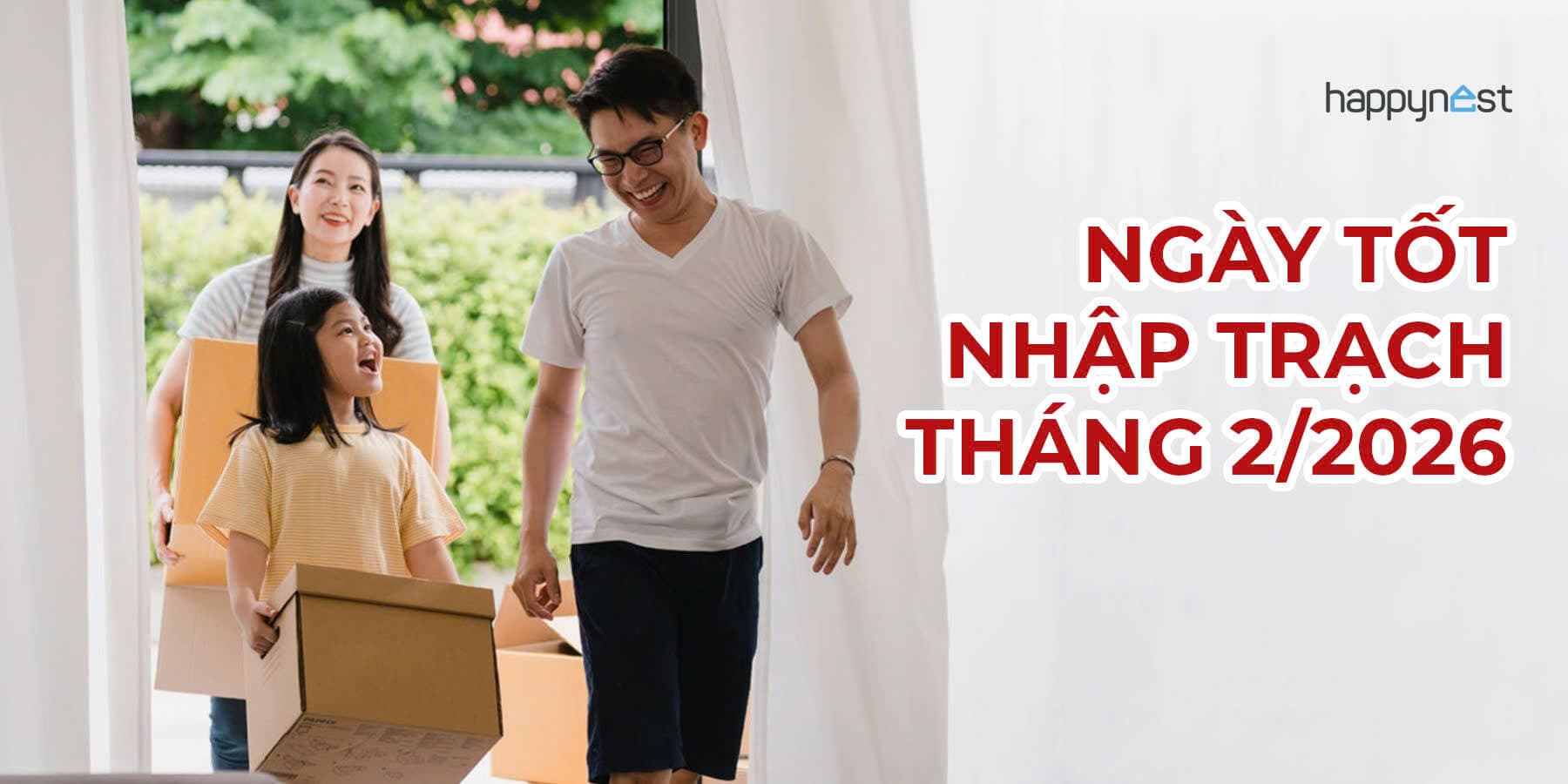 8 ngày đẹp nhất nhập trạch tháng 2/2026 bạn nên biết để đón Tết an khang