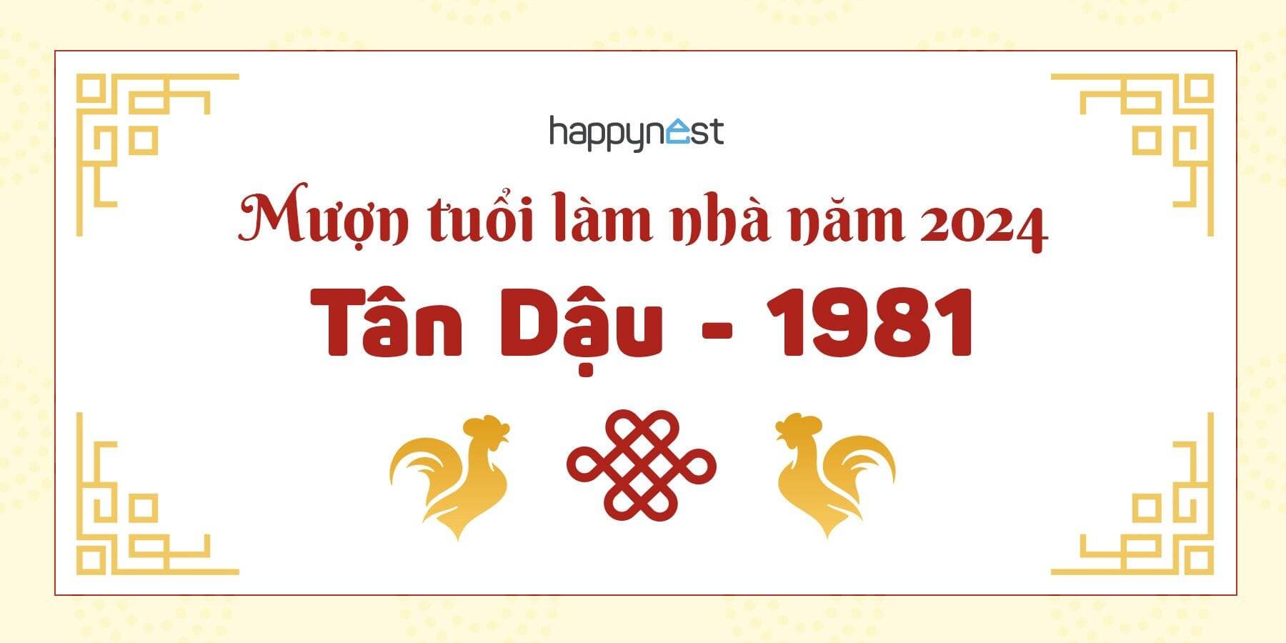 Tuổi 1981 làm nhà năm nào đẹp? Mượn tuổi làm nhà năm 2024