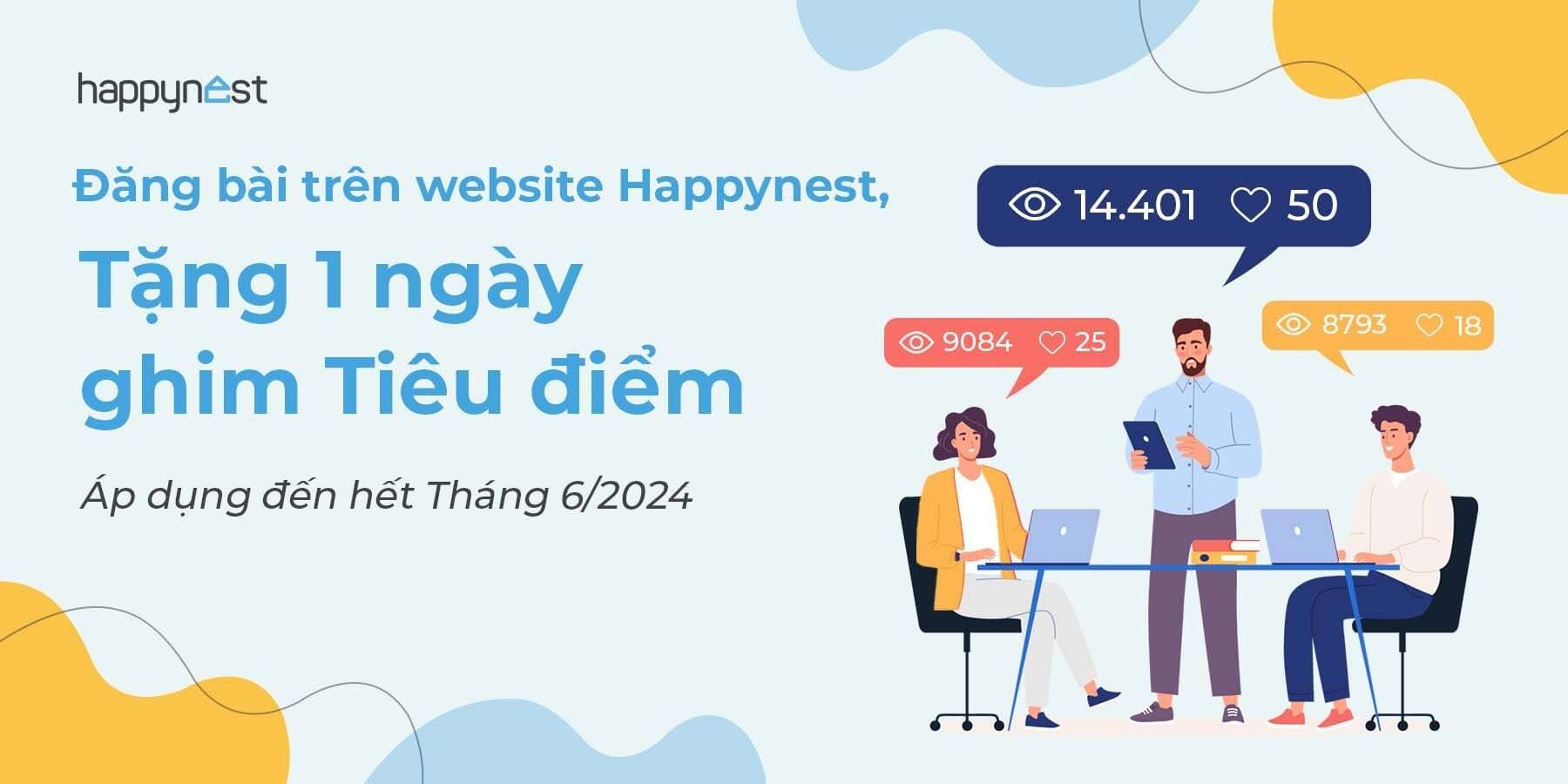 Tặng 1 ngày ghim bài viết mục Tiêu điểm trên Happynest