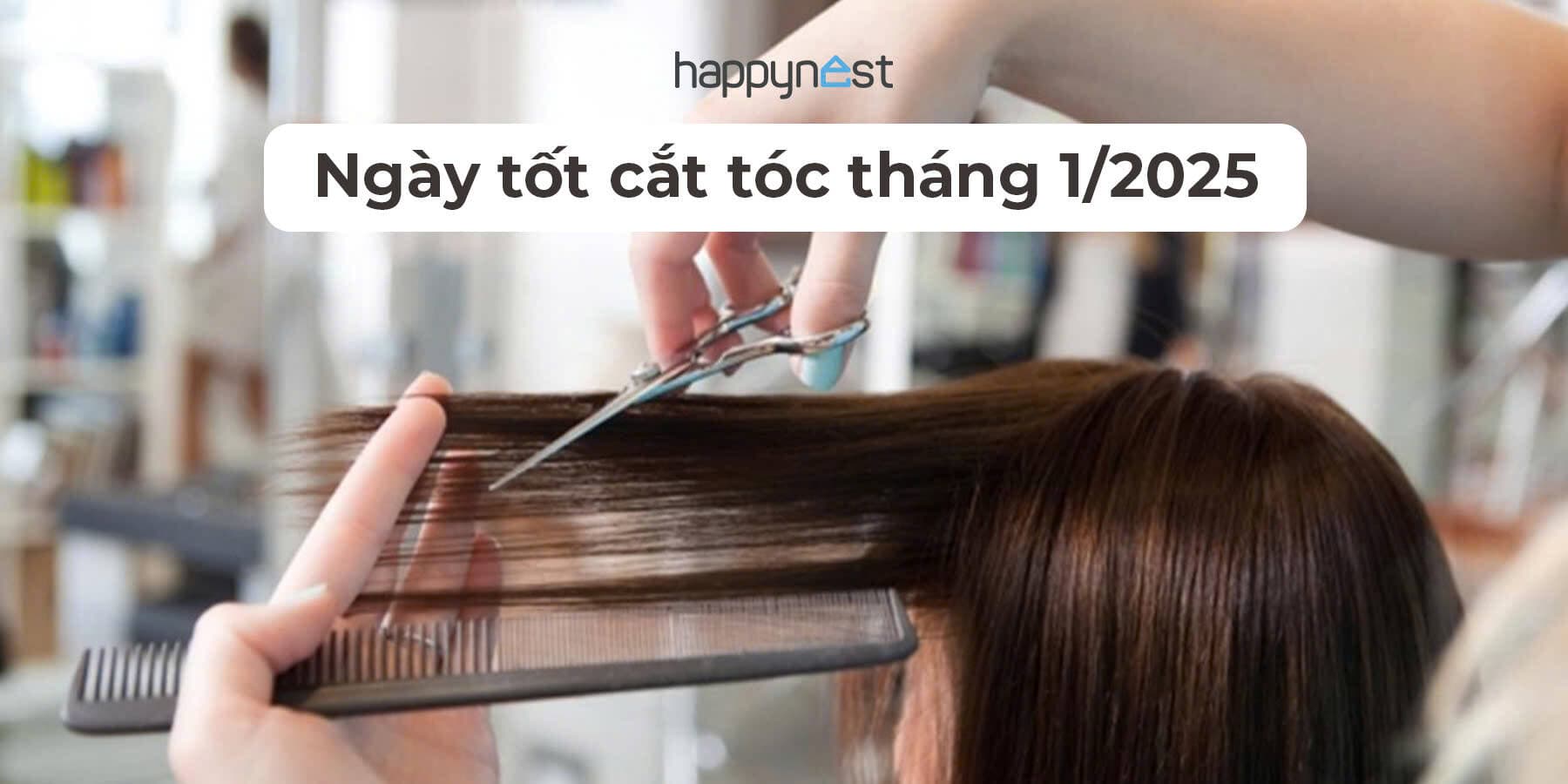 Ngày tốt cắt tóc tháng 1 năm 2025: Bí quyết chọn ngày đẹp
