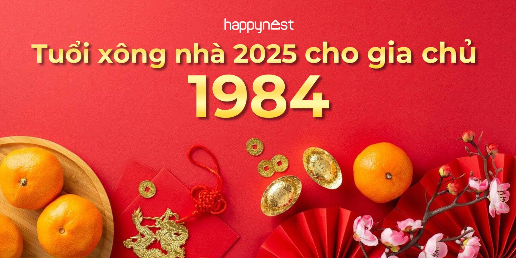 Xem tuổi xông nhà năm 2025 cho gia chủ Giáp Tý 1984: Có 5 tuổi cực đẹp