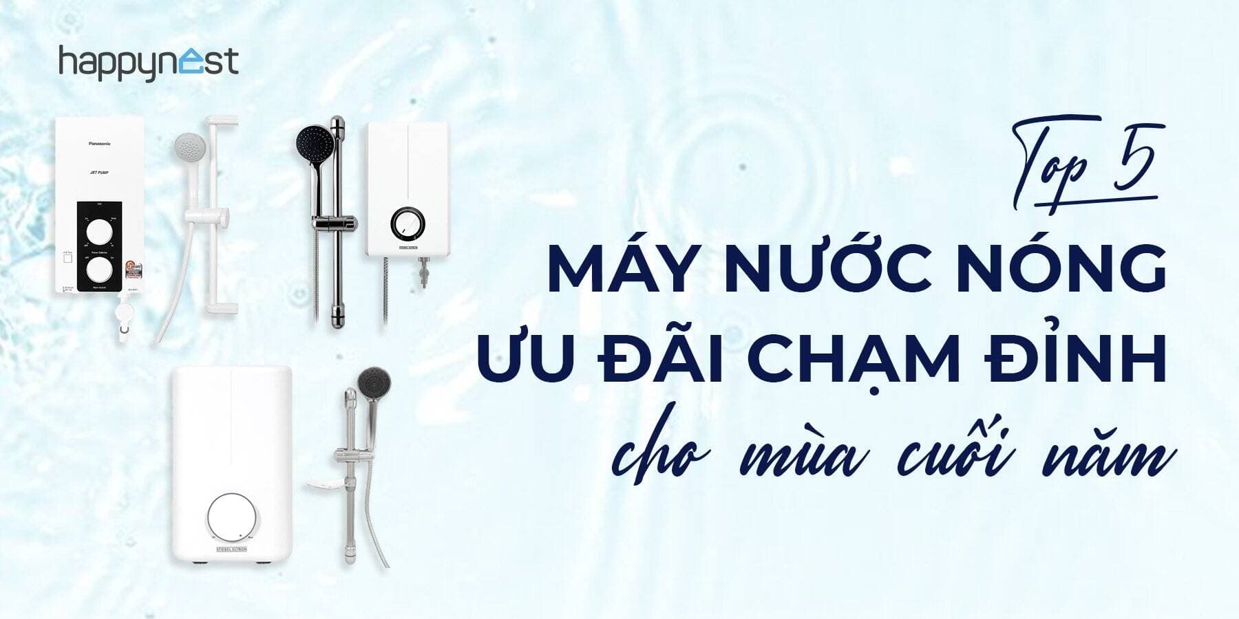 TOP 5 máy nước nóng ưu đãi chạm "đỉnh" cho mùa cuối năm