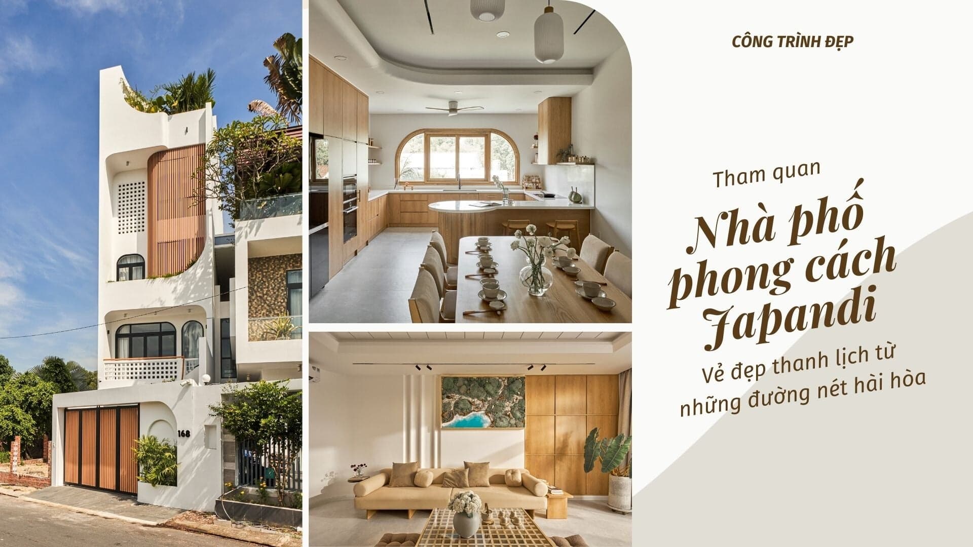 Tham quan nhà phố phong cách Japandi - Vẻ đẹp thanh lịch từ những đường nét hài hòa
