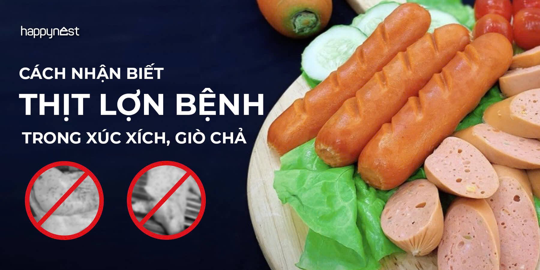 Cách nhận biết thịt lợn bệnh trong xúc xích, giò chả: Những dấu hiệu cảnh báo không thể bỏ qua