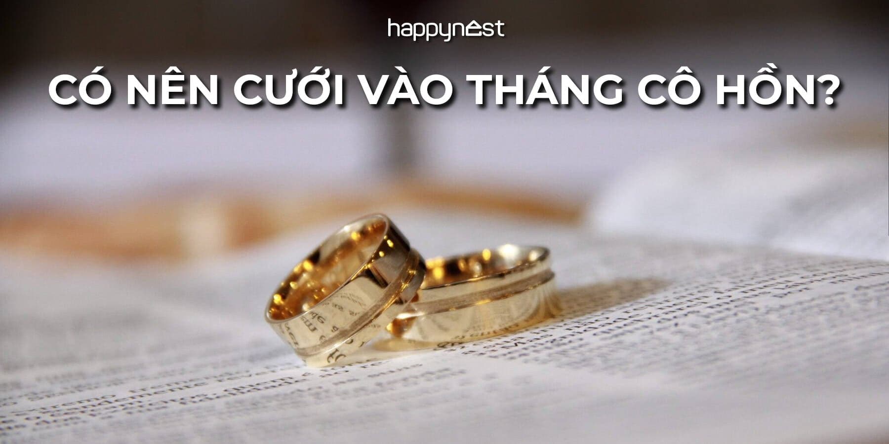 Có nên cưới vào tháng cô hồn? Giải mã quan niệm kiêng kỵ dân gian