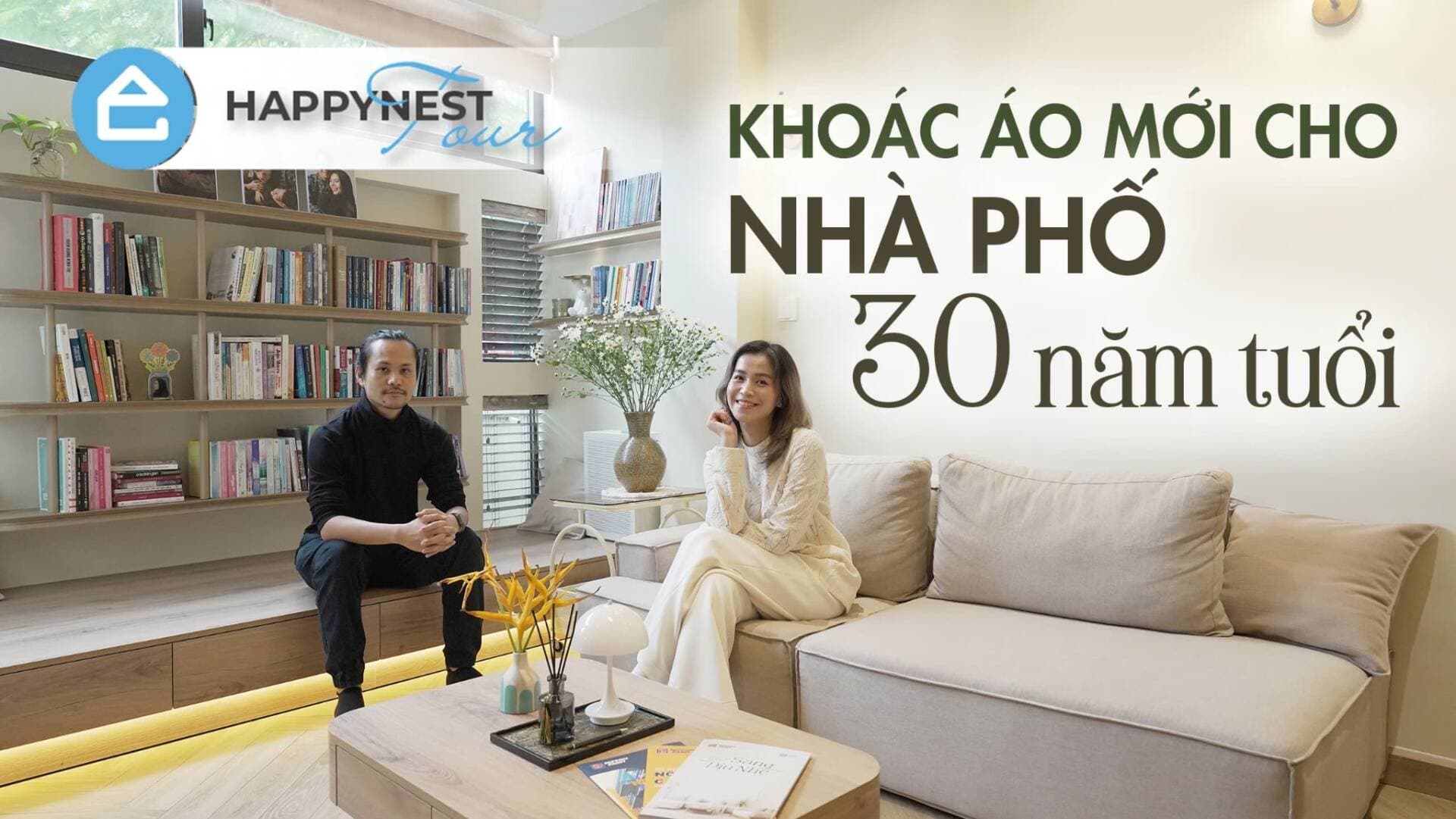 Cải tạo nhà phố 30 năm tuổi thành không gian sáng thoáng và kết nối gia đình trong chuyến Happynest Tour