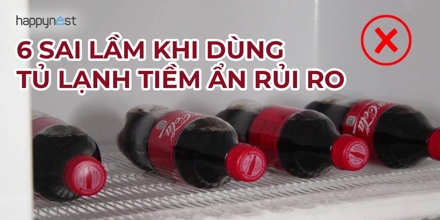 6 sai lầm phổ biến khi dùng tủ lạnh nhiều gia đình vẫn làm mỗi ngày