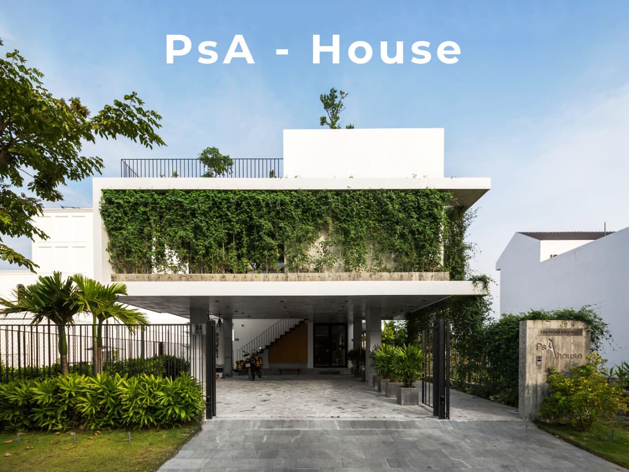 PsA House - Sự kết hợp của chất liệu mộc mạc, cây xanh và ánh sáng tự nhiên
