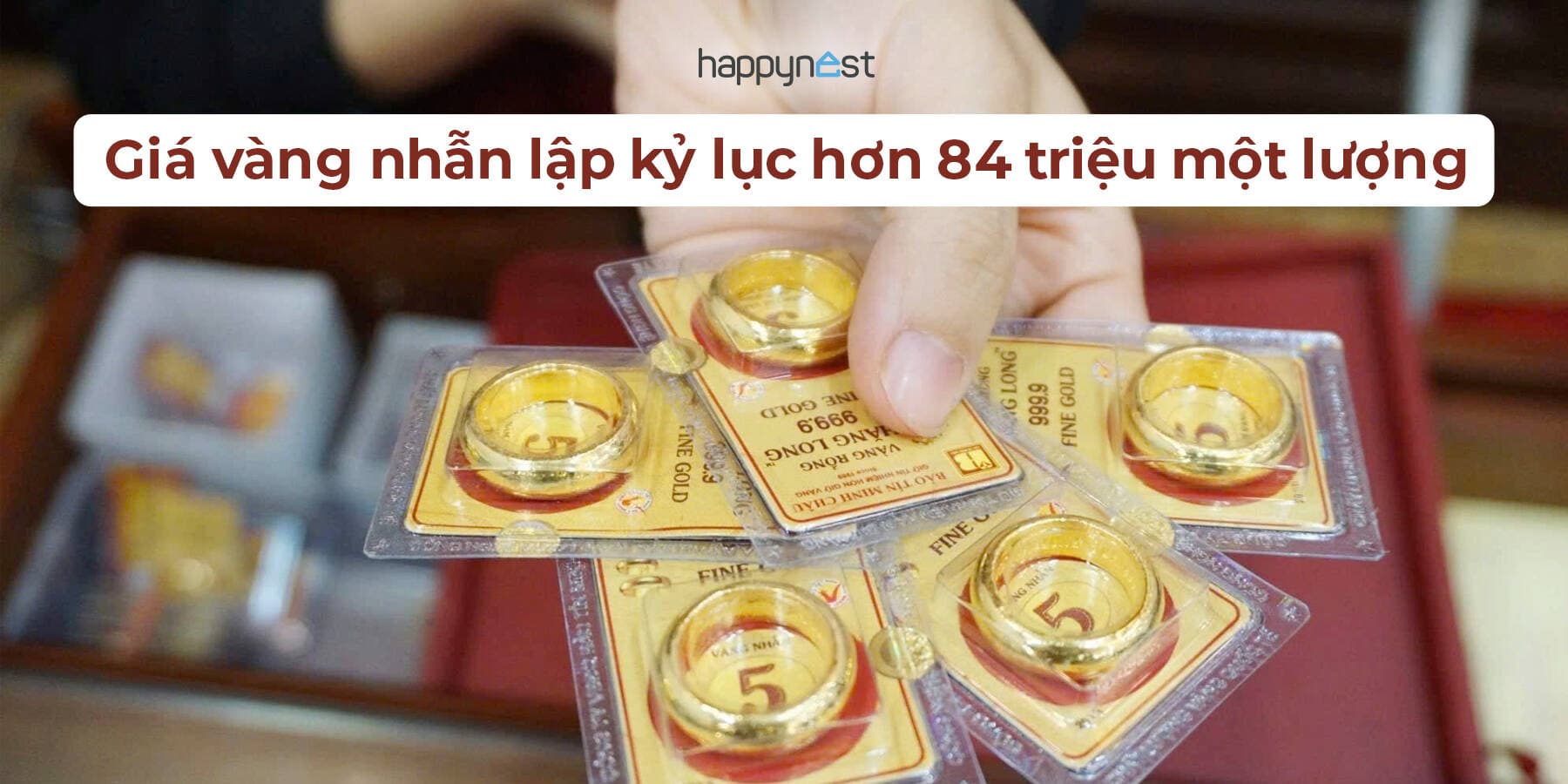 Giá vàng nhẫn tăng cao, lập kỷ lục hơn 84 triệu một lượng