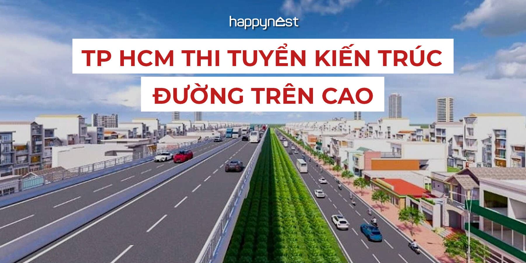Cuộc thi tuyển kiến trúc đường trên cao tại TP HCM