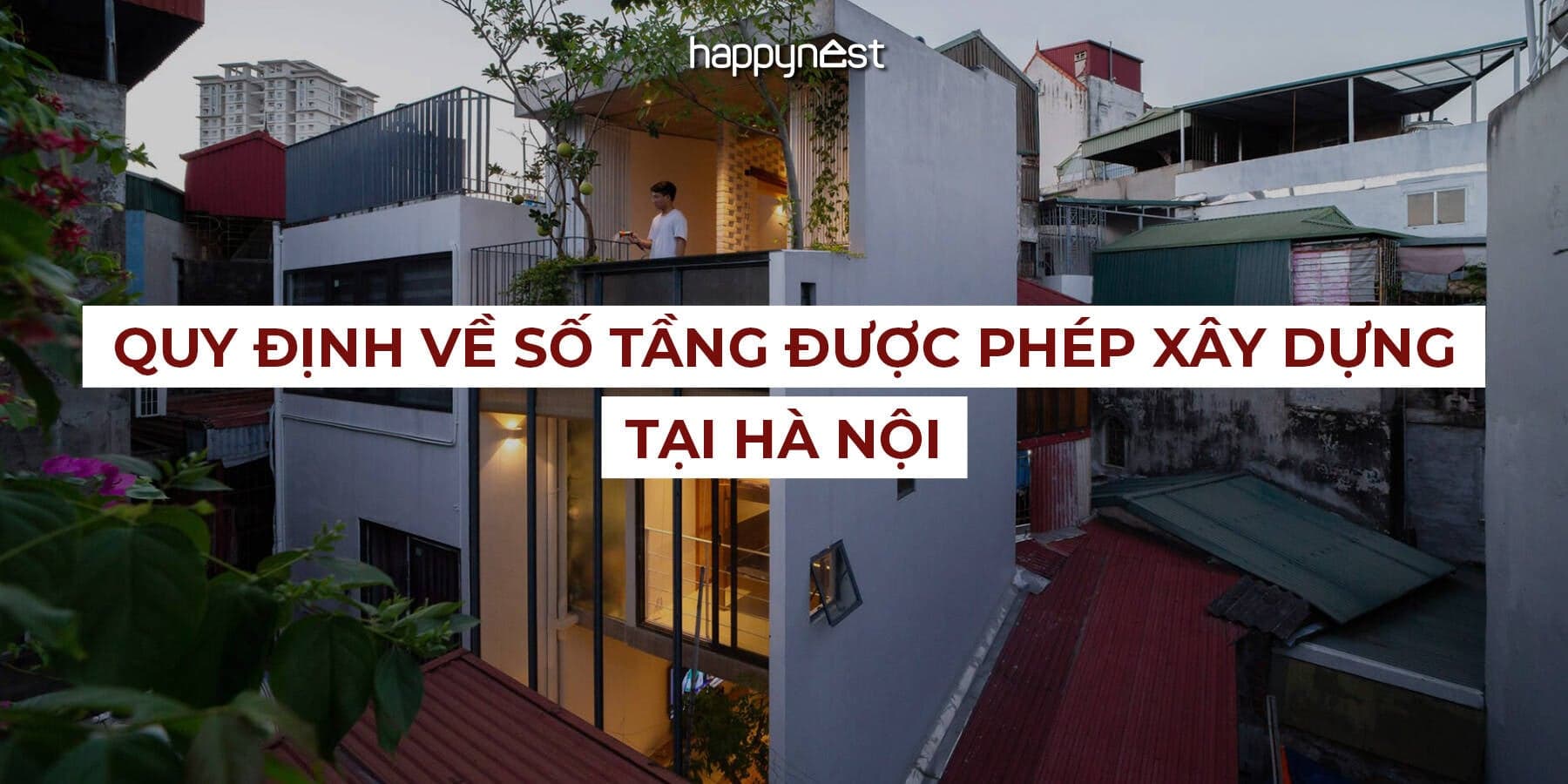 Quy định về số tầng được phép xây dựng tại Hà Nội 2026