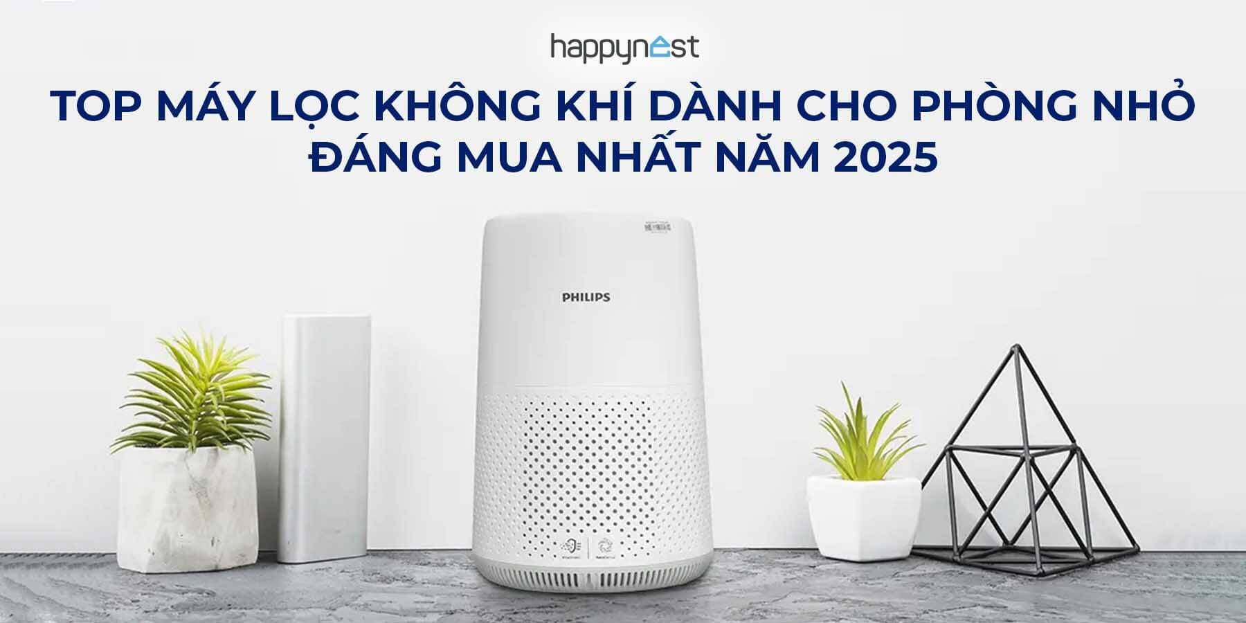 Top máy lọc không khí dành cho phòng nhỏ đáng mua nhất năm 2025