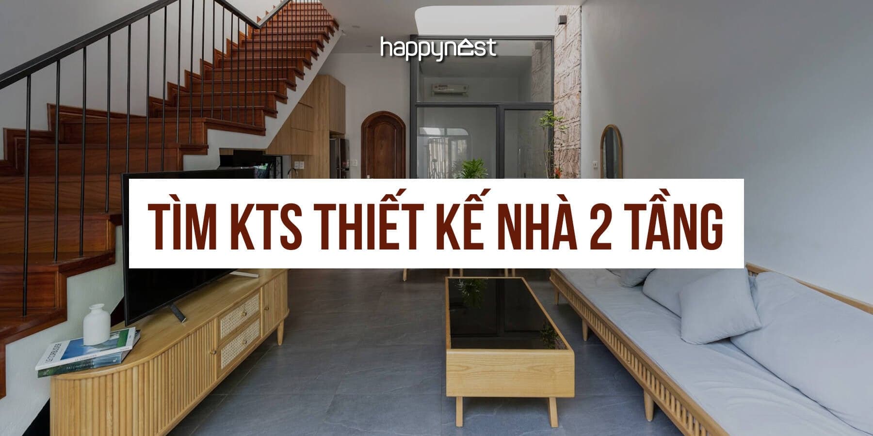 Tìm kiến trúc sư thiết kế nhà 2 tầng năm 2026 ở đâu chuẩn nhất?