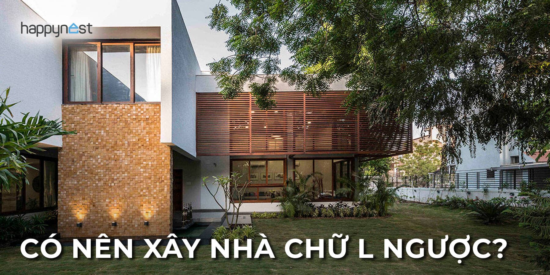Nhà chữ L ngược có nên xây không? Ưu nhược điểm và cách xử lý để nhà thoáng, hợp phong thủy