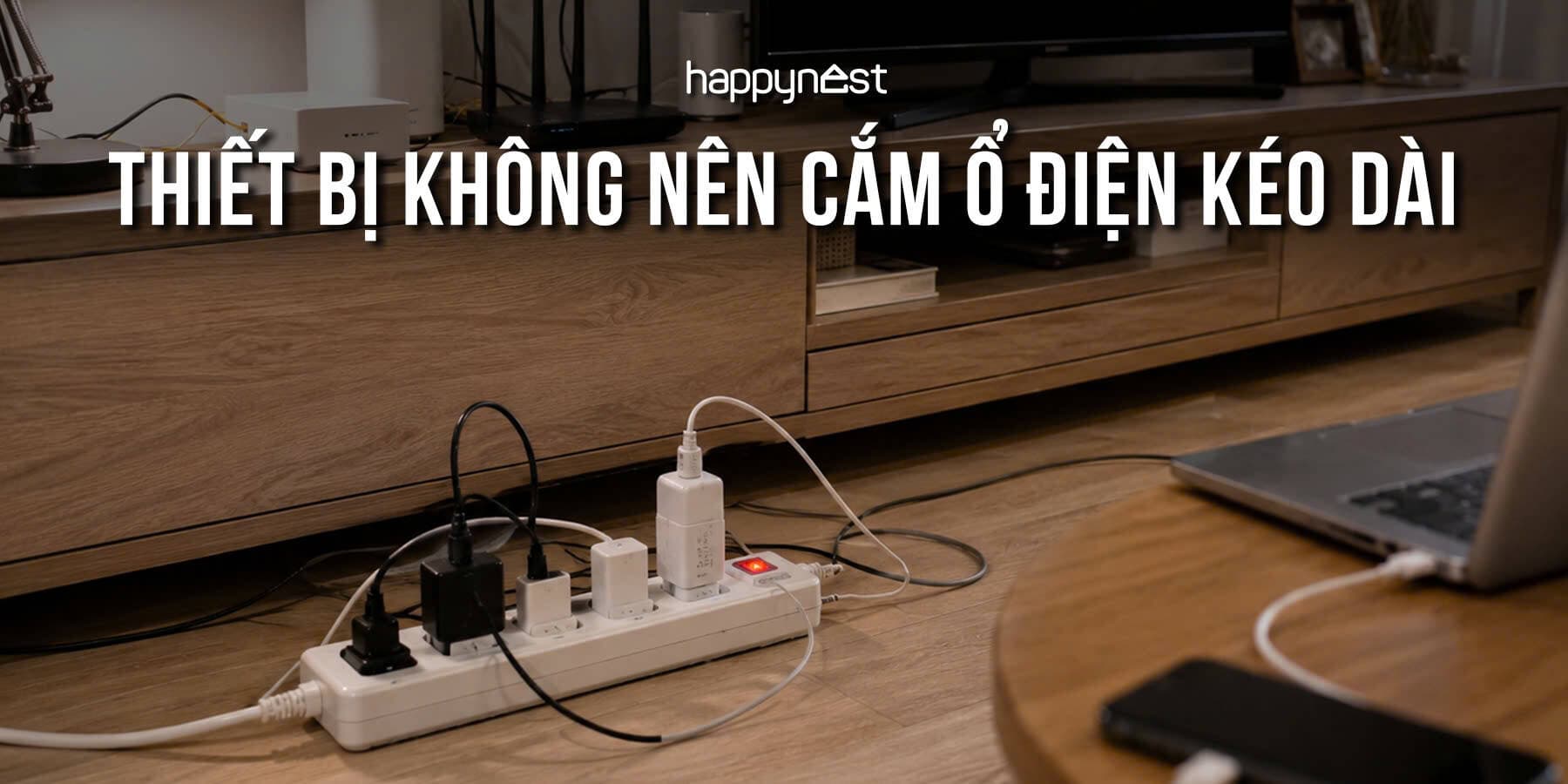 Những thiết bị không nên cắm vào ổ điện kéo dài để tránh quá tải và chập cháy trong nhà