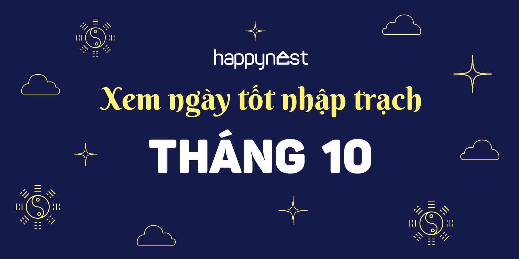 Xem ngày tốt nhập trạch tháng 10 năm 2023 chuẩn xác, chi tiết