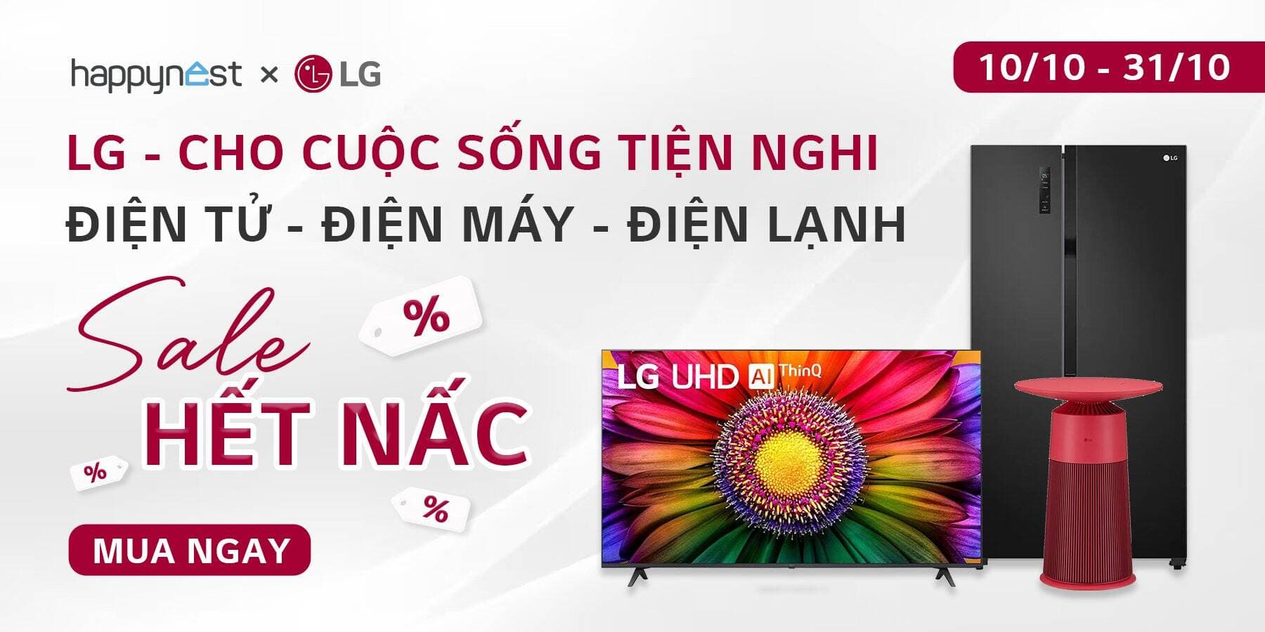 LG giảm tới 45% Tivi, Tủ lạnh, Máy giặt, Máy sấy - Duy nhất tại Happynest Shop