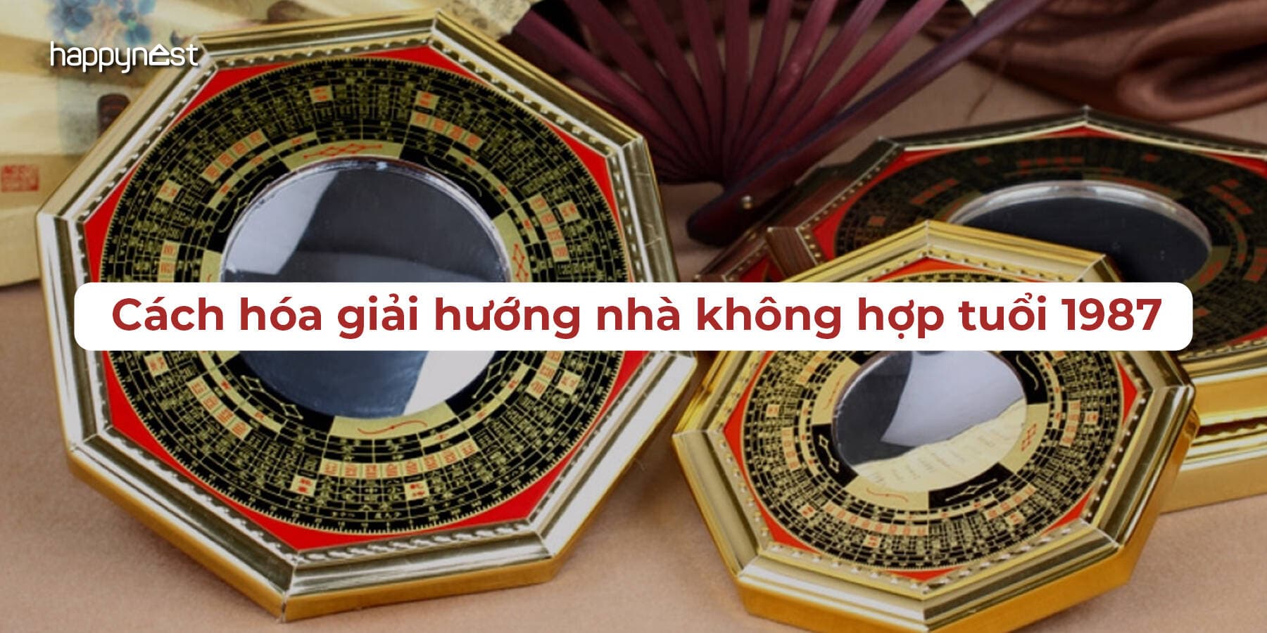 Cách hóa giải hướng nhà không hợp tuổi 1987